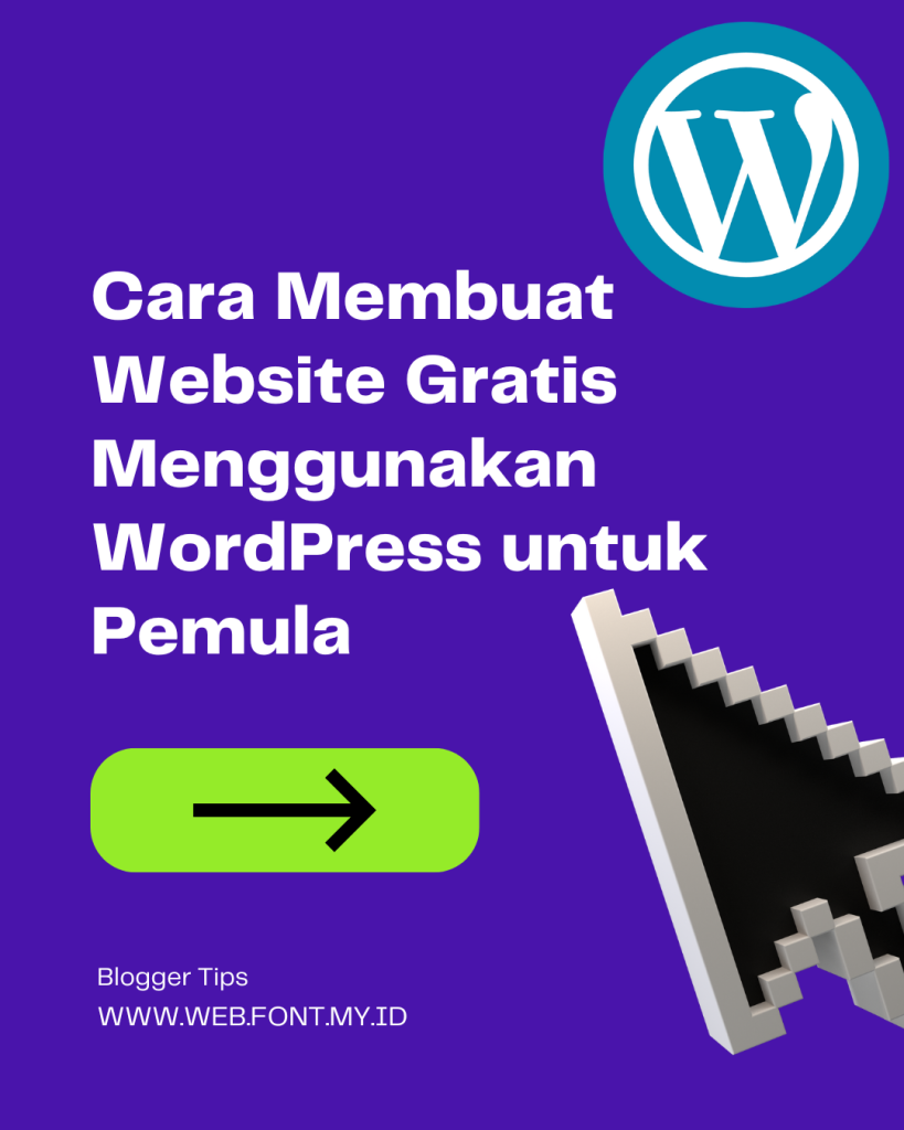 Cara Membuat Website Gratis Menggunakan WordPress untuk Pemula
